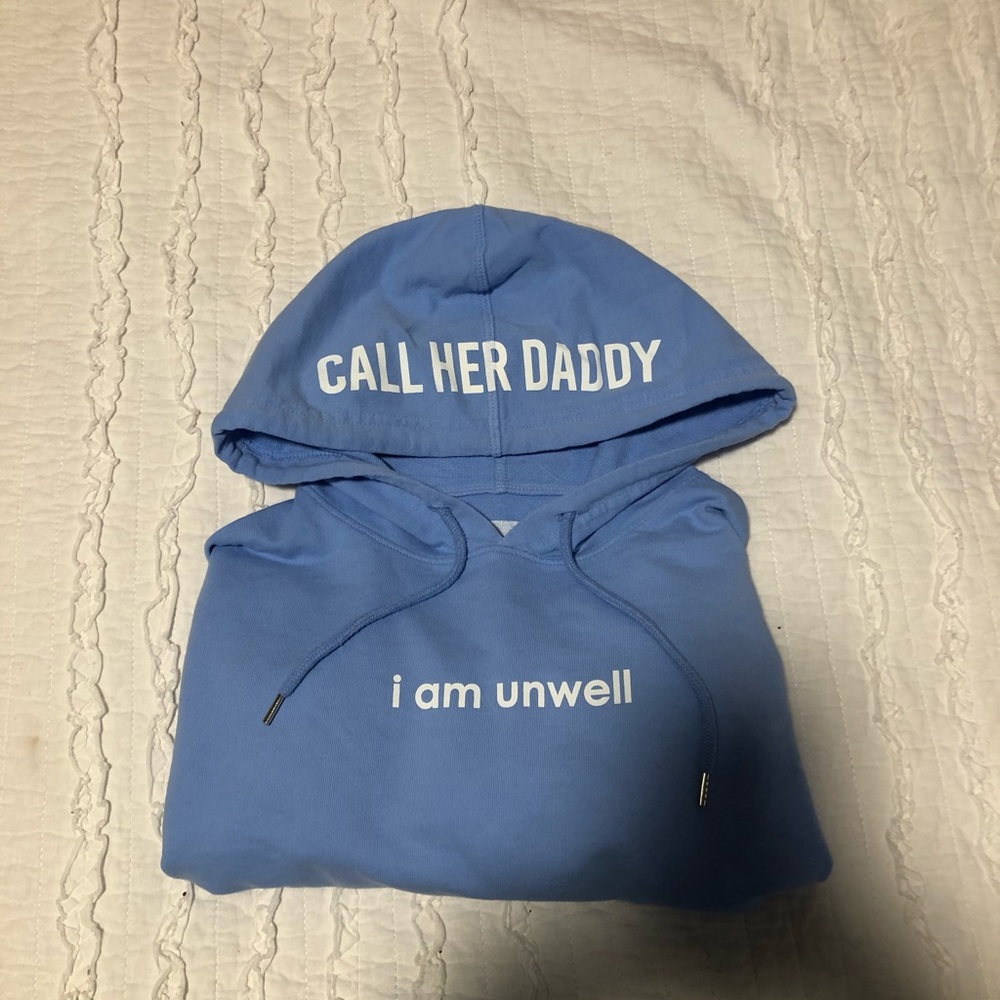 CALL HER DADDY blue crop i am unwell hoodie